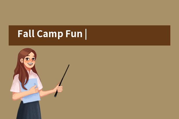 Fall Camp Fun | 天津思锐外籍人员子女学校秋令营